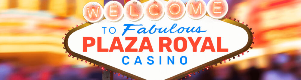 plaza royal casino